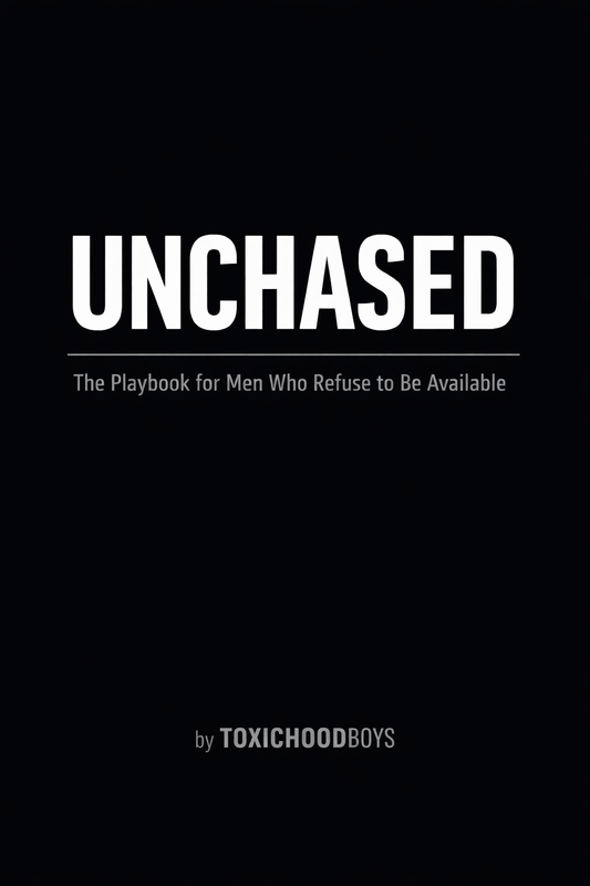 UNCHASED – (Free) Playbook for Men Who Refuse to Be Available